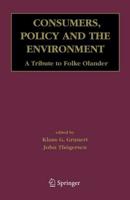 Consumers, Policy and the Environment : A Tribute to Folke Ölander