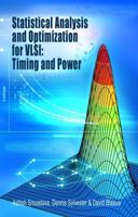 Statistical Analysis and Optimization for VLSI