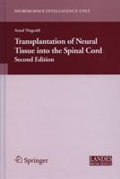 Transplantation of Neural Tissue Into the Spinal Cord