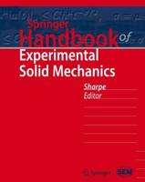 Springer Handbook of Experimental Solid Mechanics