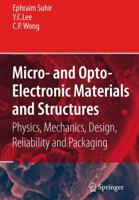 Micro- And Opto-Electronic Materials and Structures