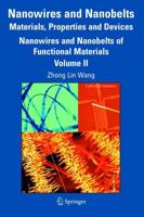 Nanowires and Nanobelts