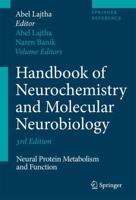 Neural Protein Metabolism and Function
