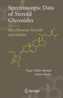 Spectroscopic Data of Steroid Glycosides : Volume 6