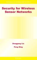 Security for Wireless Sensor Networks