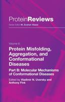 Protein Misfolding, Aggregation and Conformation Diseases