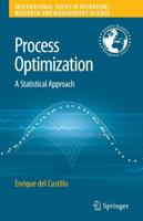 Process Optimization : A Statistical Approach