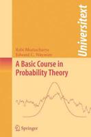 A Basic Course in Probablity Theory