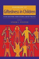 Handbook of Giftedness in Children : Psychoeducational Theory, Research, and Best Practices