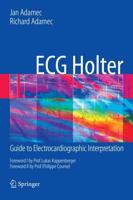 ECG Holter : Guide to Electrocardiographic Interpretation