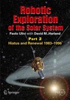 Robotic Exploration of the Solar System Space Exploration