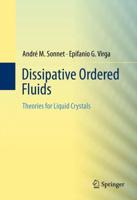 Dissipative Ordered Fluids : Theories for Liquid Crystals