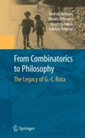 From Combinatorics to Philosophy : The Legacy of G.-C. Rota