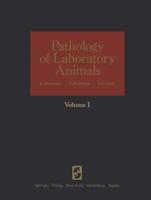 Pathology of Laboratory Animals
