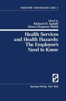 Health Services and Health Hazards