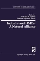 Industry and HMOs--a Natural Alliance