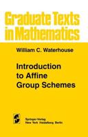 Introduction to Affine Group Schemes