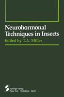 Neurohormonal Techniques in Insects