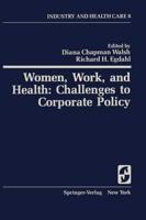 Women, Work, and Health
