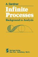 Infinite Processes, Background to Analysis