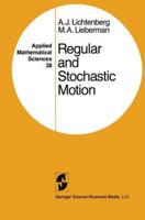 Regular and Stochastic Motion