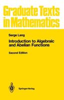 Introduction to Algebraic and Abelian Functions