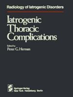 Iatrogenic Thoracic Complications