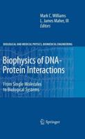 Biophysics of DNA-Protein Interactions