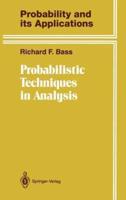 Probabilistic Techniques in Analysis