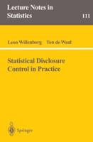 Statistical Disclosure Control in Practice