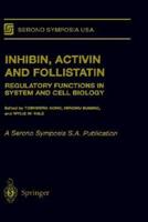 Inhibin, Activin, and Follistatin