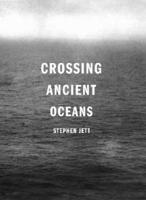 Crossing Ancient Oceans