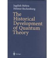 The Historical Development of Quantum Theory 1-6