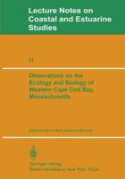 Observations on the Ecology and Biology of Western Cape Cod Bay, Massachusetts