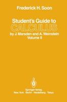 Student's Guide to Calculus by J. Marsden and A. Weinstein : Volume II