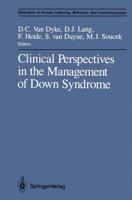 Clinical Perspectives in the Management of Down Syndrome
