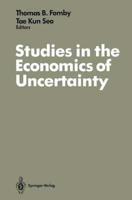 Studies in the Economics of Uncertainty in Honor of Josef Hadar
