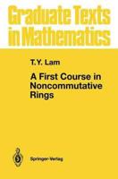 A First Course in Noncommutative Ring Theory