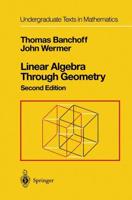 Linear Algebra Through Geometry