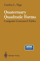 Quaternary Quadratic Forms : Computer Generated Tables