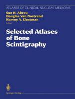 Selected Altases of Bone Scintigraphy