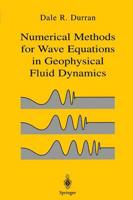 Numerical Methods for Wave Equations in Geophysical Fluid Dynamics