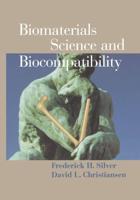 Biomaterials Science and Biocompatability