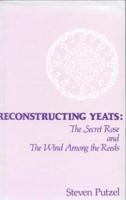Reconstructing Yeats
