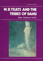 W. B. Yeats and the Tribes of Danu