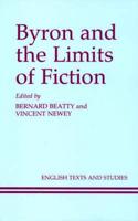 Byron and the Limits of Fiction
