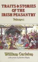 Traits and Stories of the Irish Peasantry