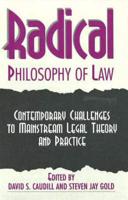 Radical Philosophy of Law