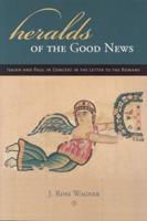 Heralds of the Good News