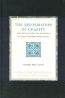 The Reformation of Charity